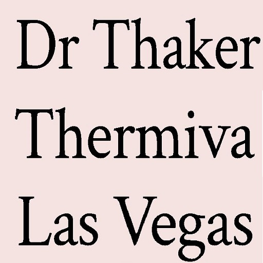 Dr Thaker Thermiva Las Vegas vaginal rejuvenation